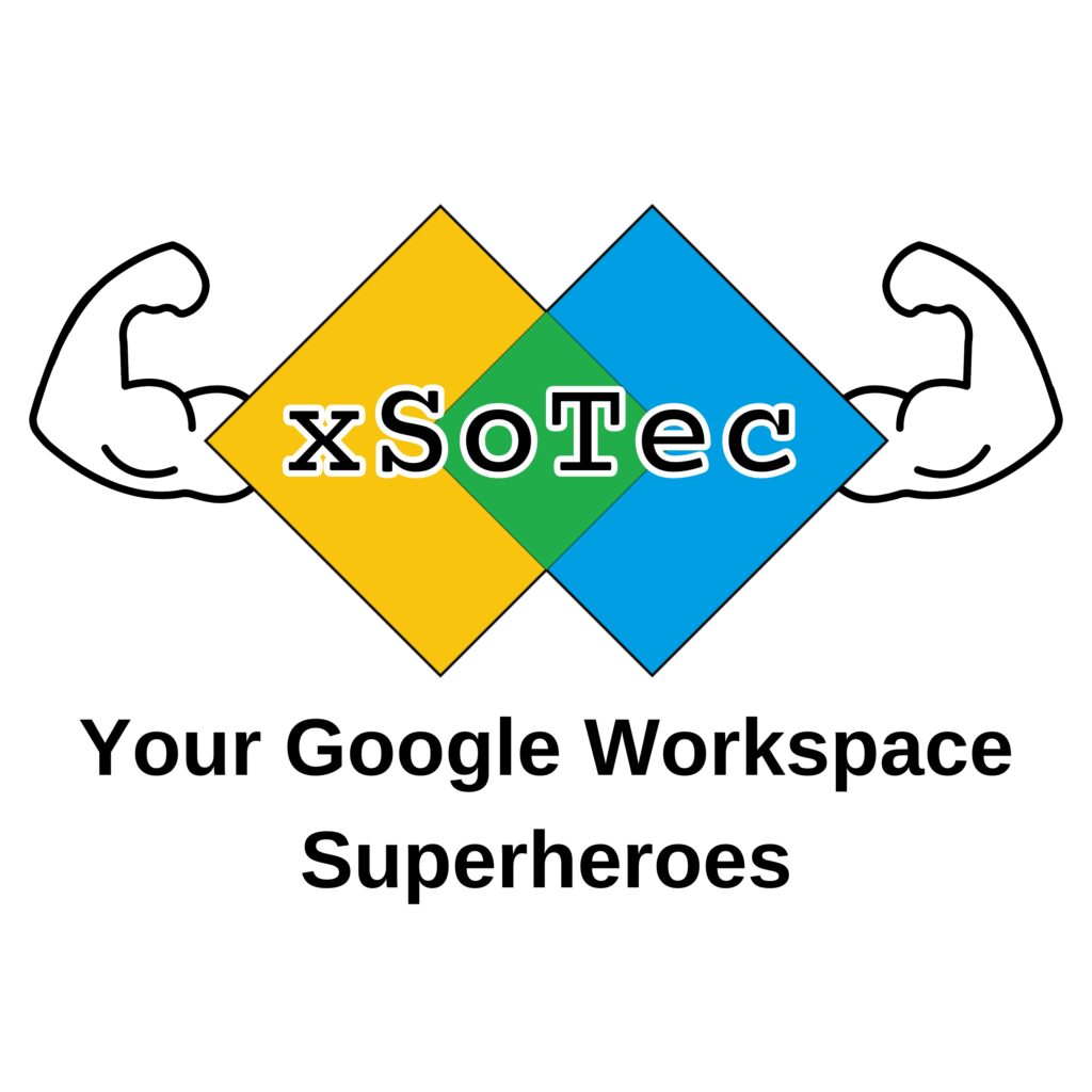 xSoTec, your Google Workspace Superheroes